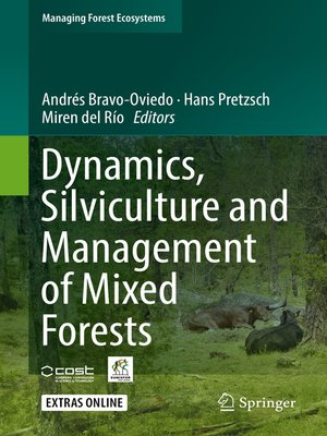 cover image of Dynamics, Silviculture and Management of Mixed Forests